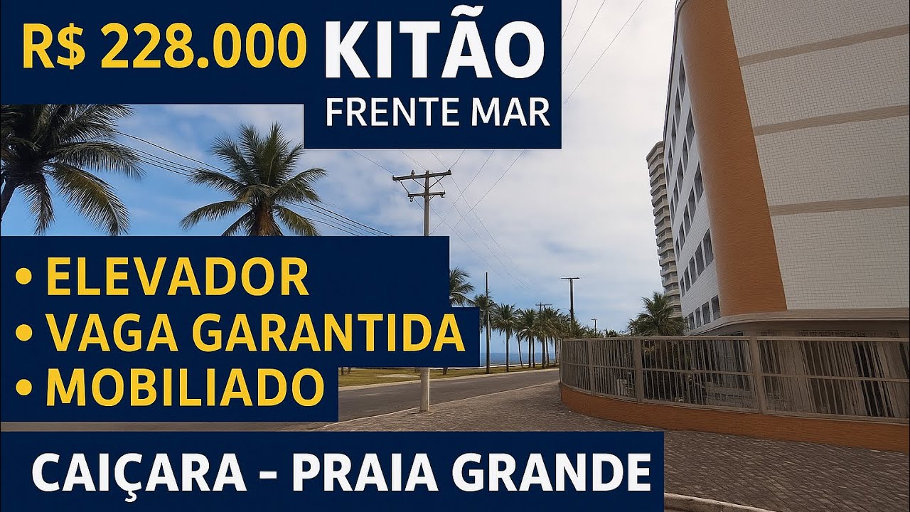 💰 R$228.000 – Kitão Frente Mar Mobiliado na Caiçara | Praia Grande/SP