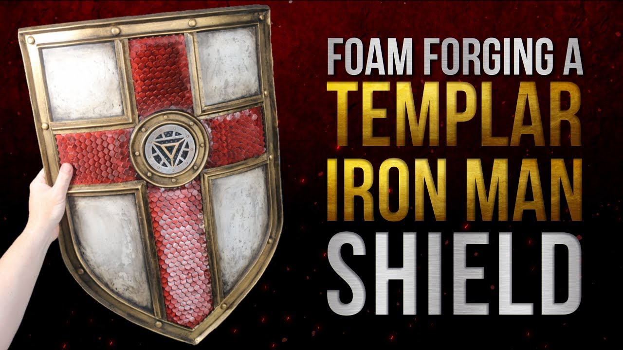 Foam Forging a Templar Iron Man Shield