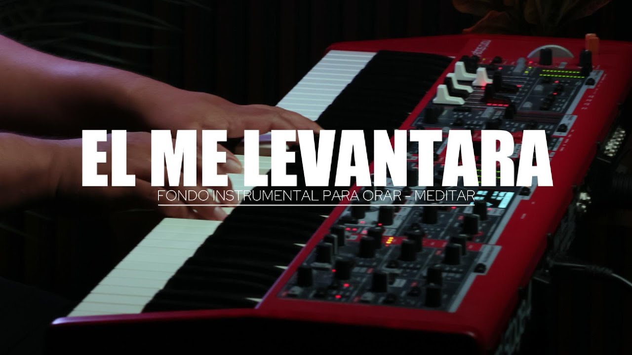 1 HORA DE MUSICA INSTRUMENTAL PARA ORAR - EL ME LEVANTARA - FONDO MUSICAL