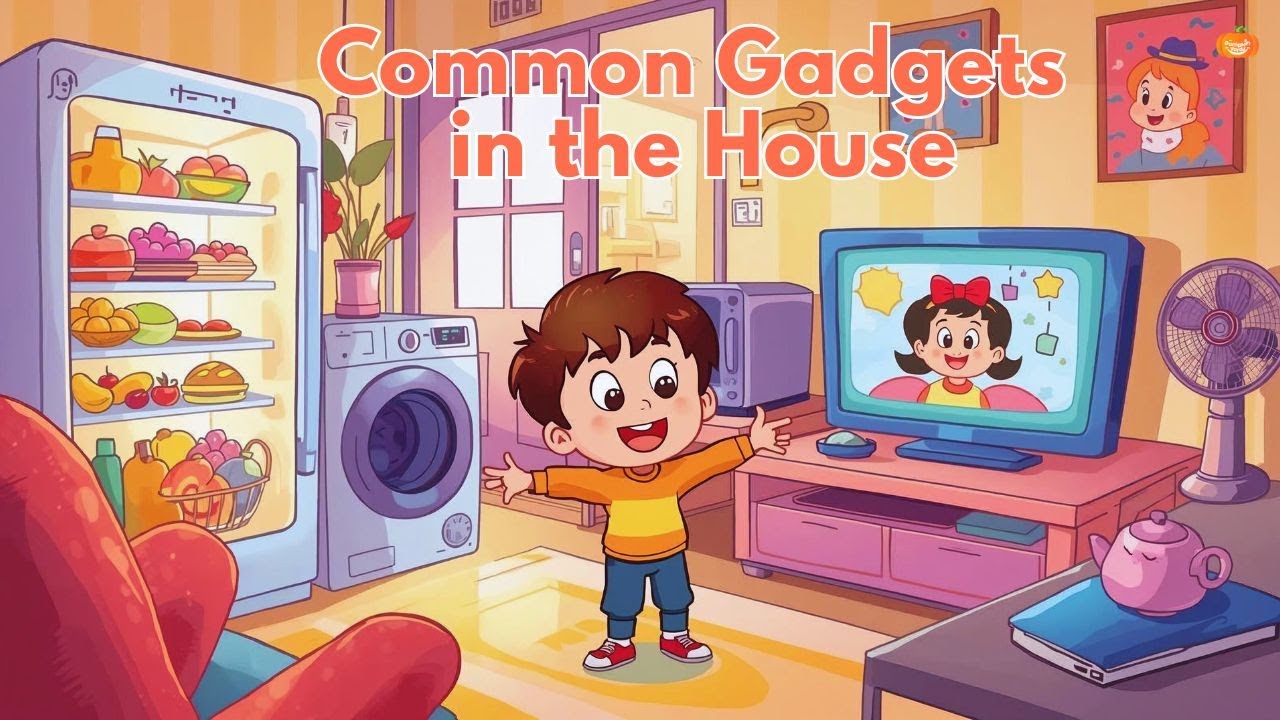 Learn Common Gadgets in the House | Gadgets and Home Appliances Names | Pumpkin Yards