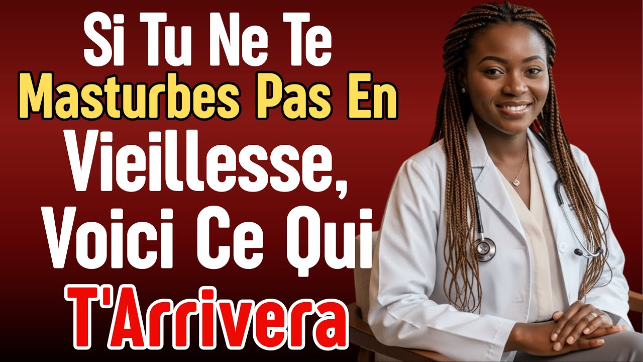 Urologue: Si Tu Ne Te Masturbes Pas Dans La Vieillesse, Voici Ce Qui T'Arrivera | Dr. Aline Masika