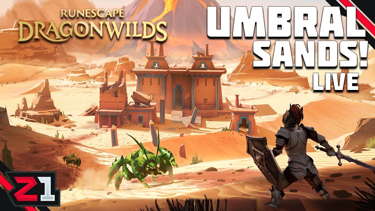 New Dragon, New Mount, And ALL THE SAND We Could Ever Want... Runescape: Dragonwilds Umbral Sands