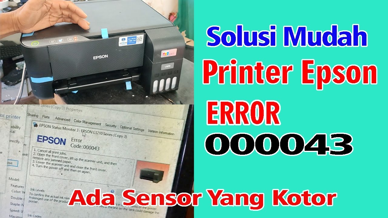 Solusi Mudah Printer Epson L3210 Error 000043