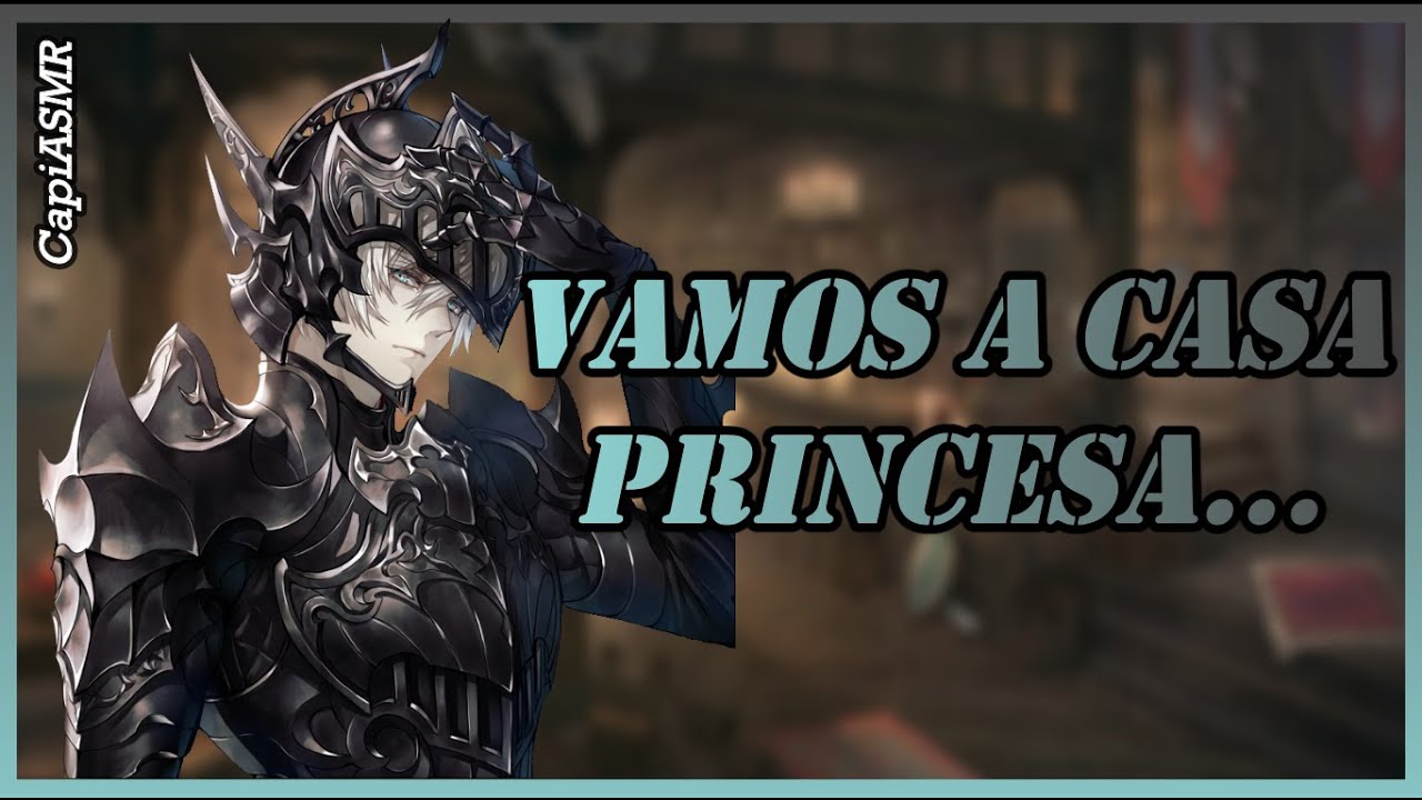 [ASMR RolePlay] Caballero Te Carga Hasta El Castillo