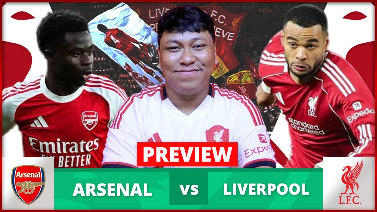 Preview Arsenal v Liverpool | Liga Inggris Musim 2025/26 Pekan 21