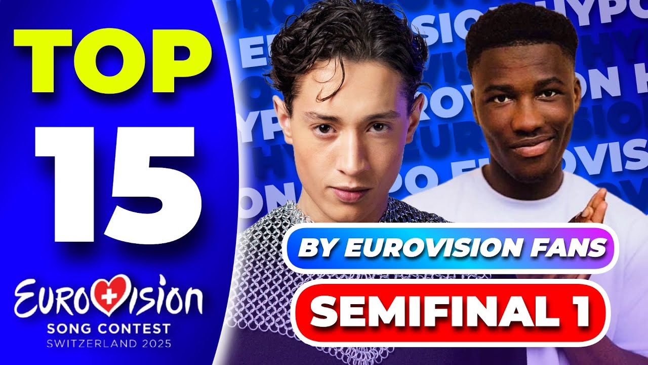 Eurovision 2025 | Semifinal 1 | Top 15 - Voted By Eurovision Fans