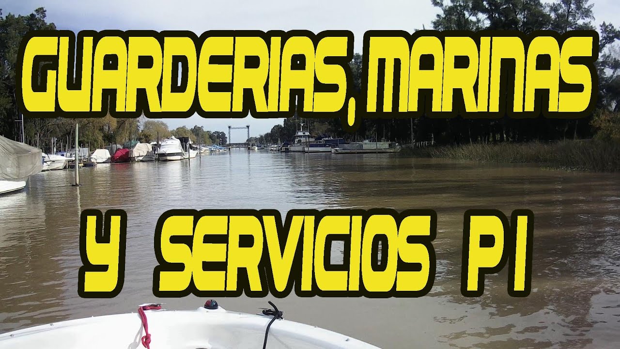 Guarderías, Marinas y Servicios  sobre el Río Luján