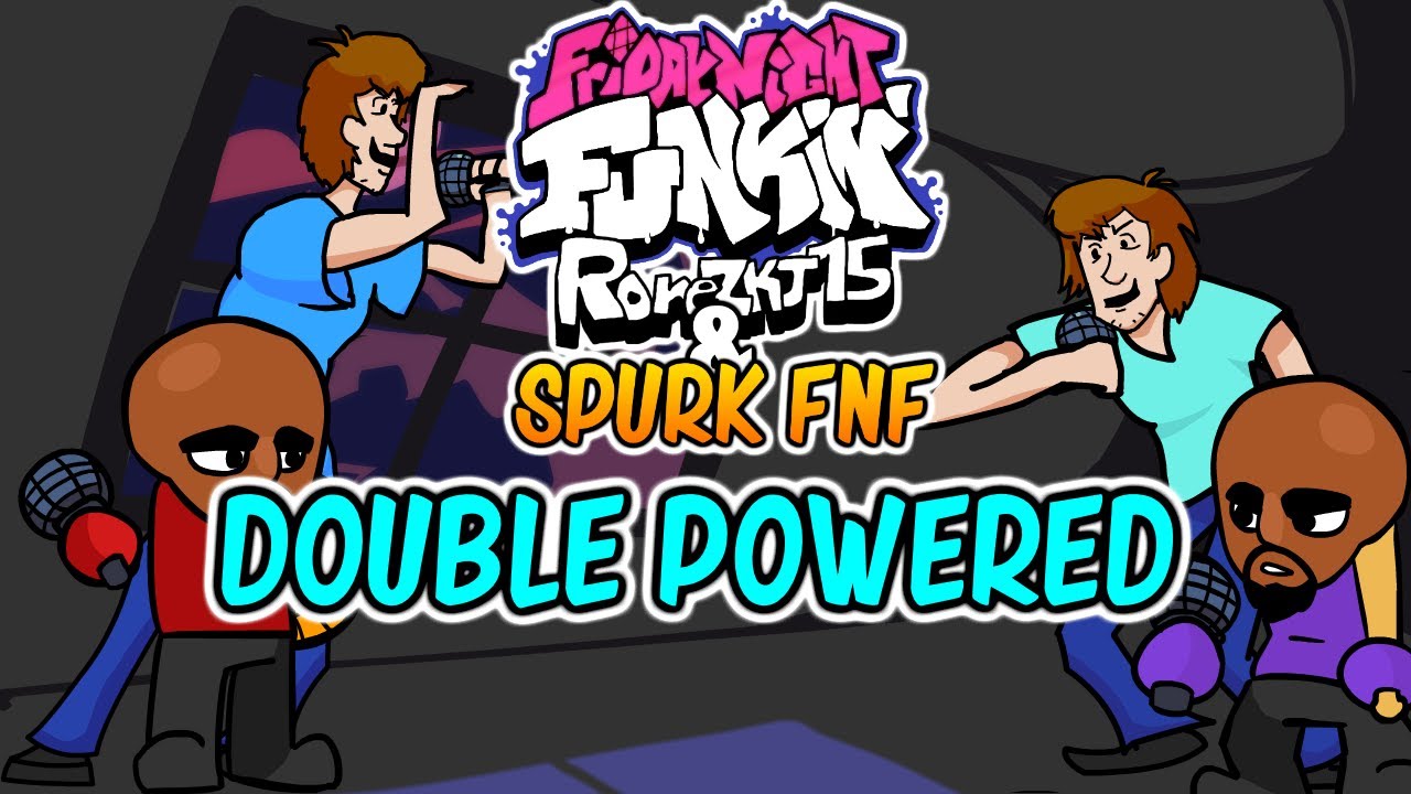Ronezkj15 & Spurk FNF Mod - Doubled Power (Song 1)