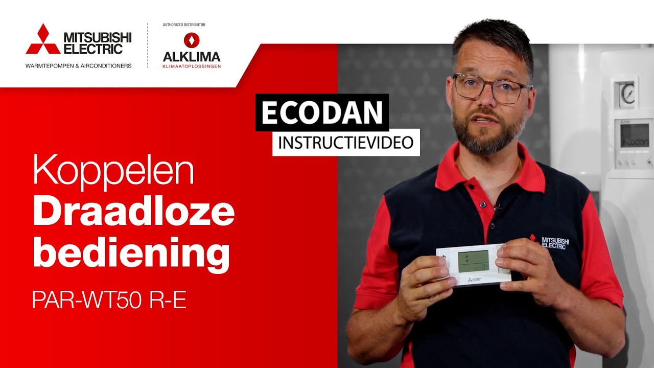 Ecodan - Koppelen draadloze bediening (PAR-WT50 R-E)