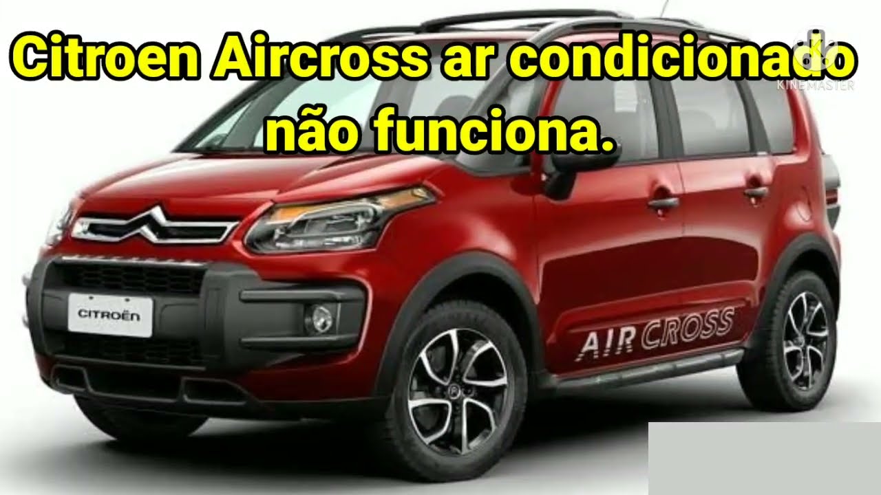 Ar condicionado não funciona. Citroen Aircross não (gela).