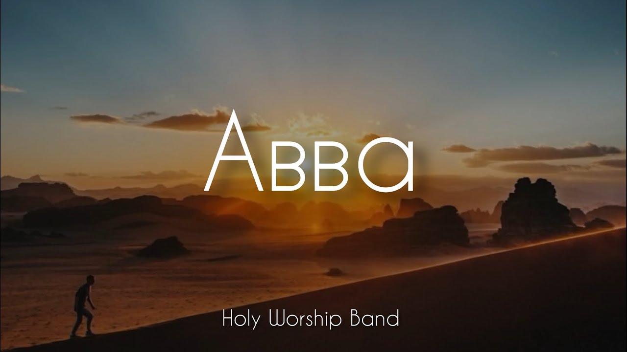 Авва - Holy Worship Band | (cover) Avraham Fried - Abba |