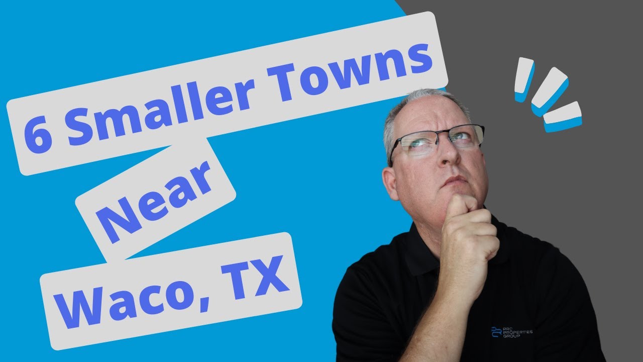 Towns Near Waco TX