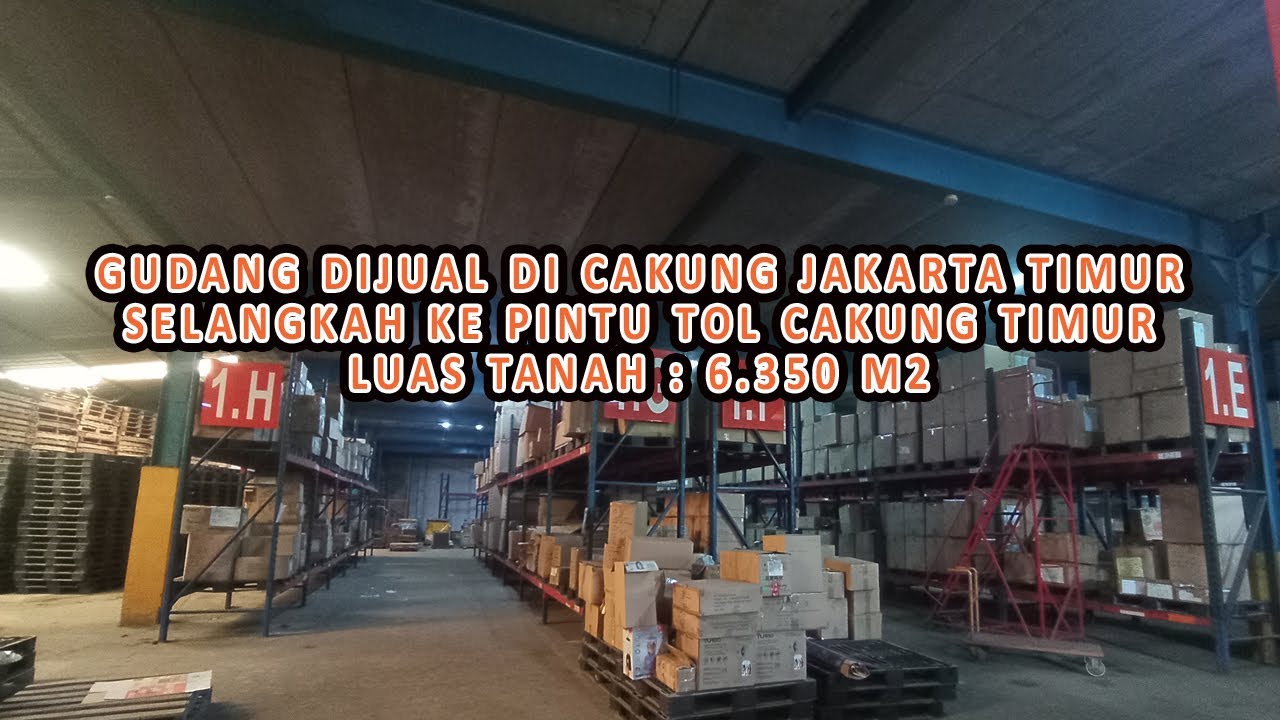 Gudang Dijual di Cakung, Jakarta Timur! Investasi Terbaik untuk Bisnis Anda!