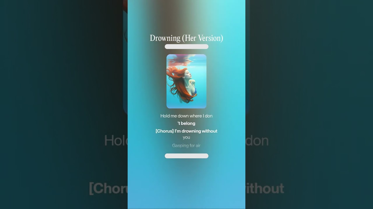 Drowning (Her Version)