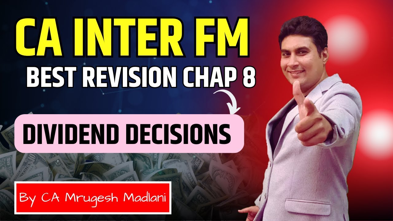 CA Inter FM Booster Revision | Best Revision of Chap 8 - Dividend Decisions FM Revision | Jan 26