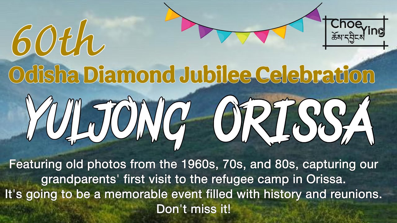 Phuntsokling Memories & Theme of 60th Year's in orissa tibetan settlement. #tibet