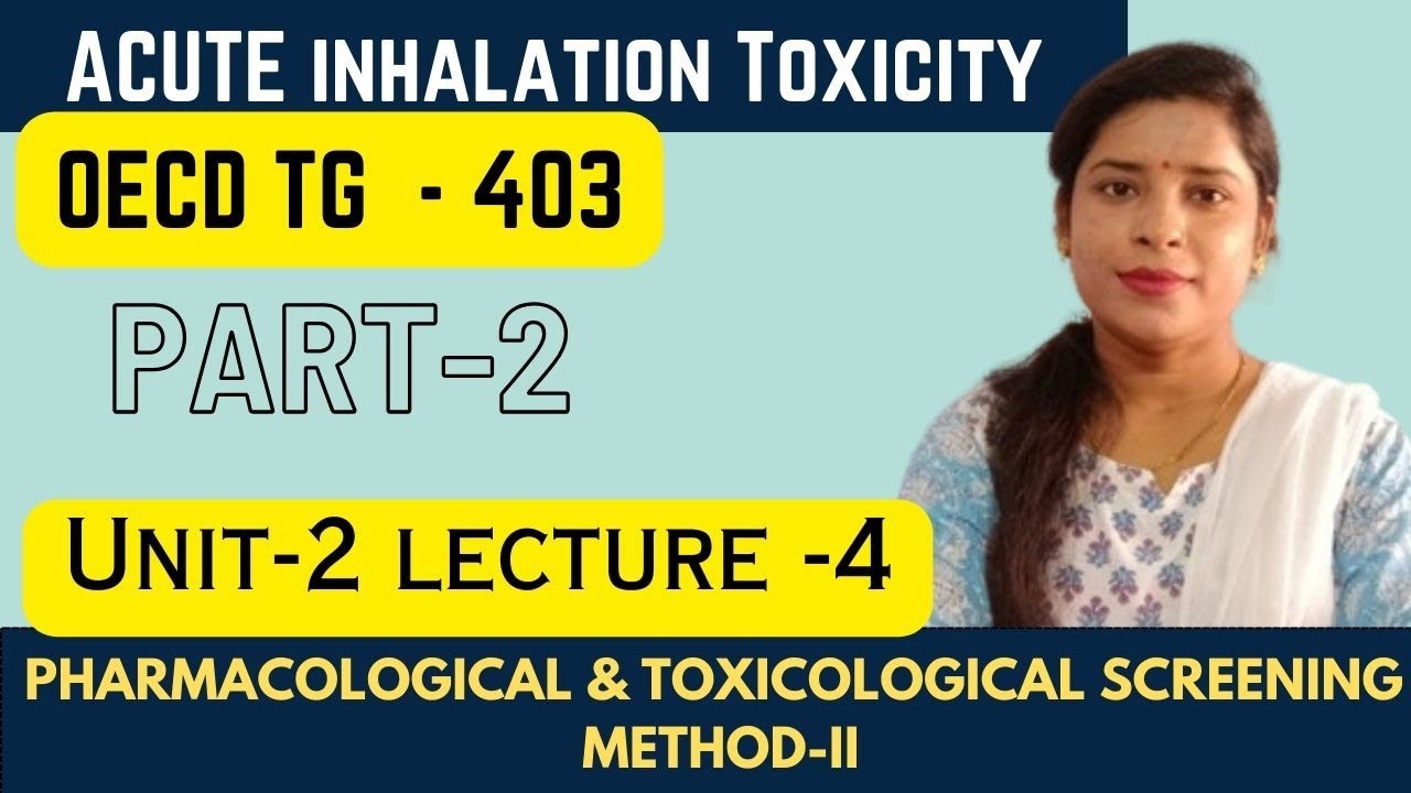 Acute Inhalational Toxicity | OECD TG -403 | Part -2| Inhalational Toxicity | OECD#guidepharmaline