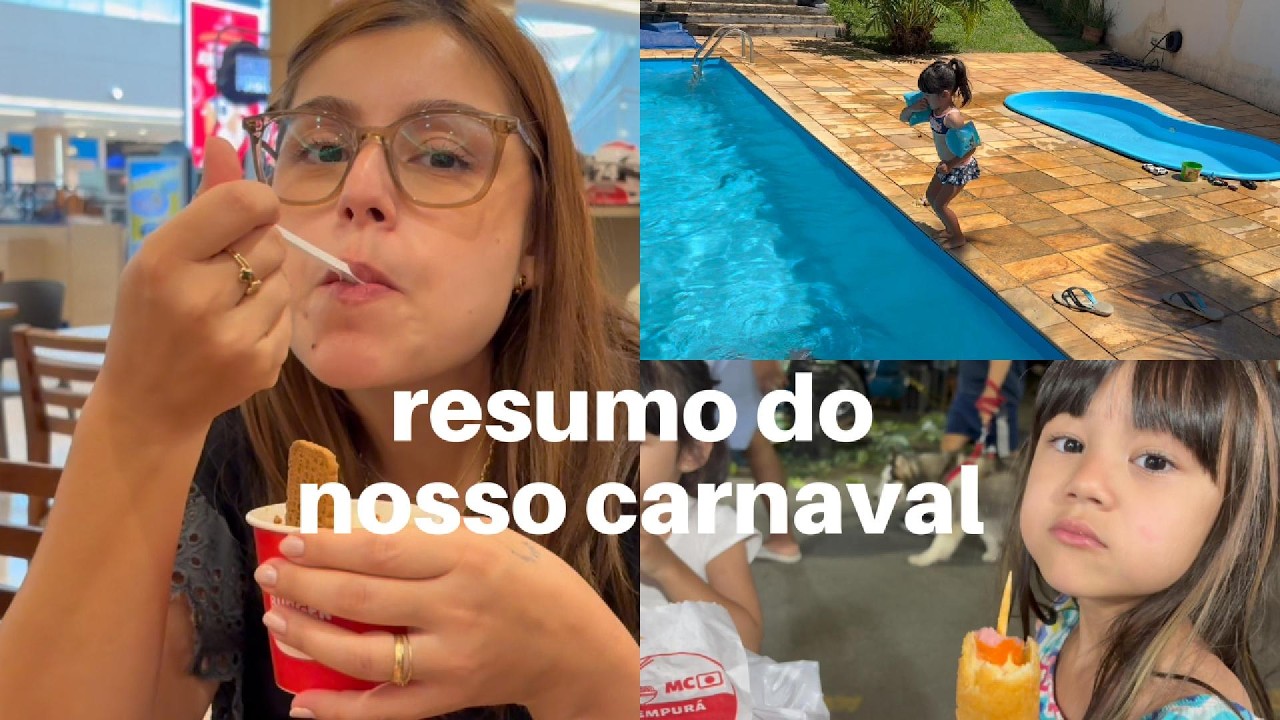 NOSSO FERIADO DE CARNAVAL RESUMIDO!
