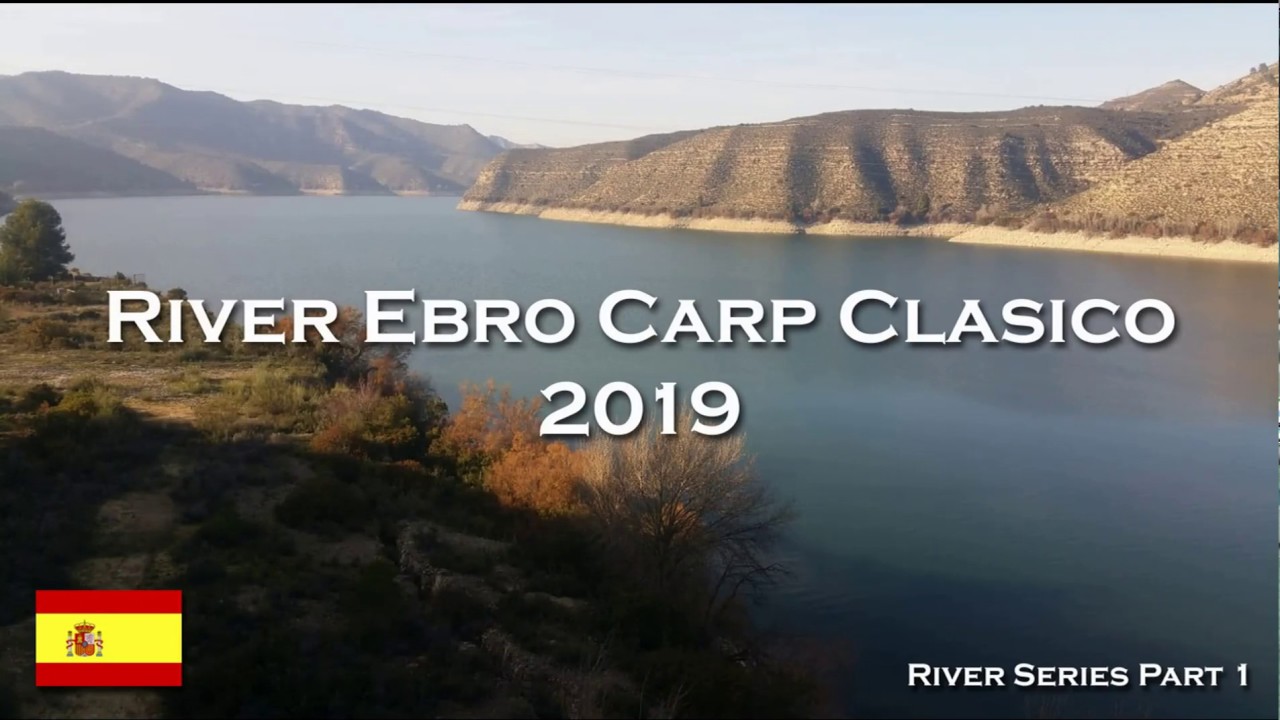 River Ebro Carp Fishing January 2019 - Part 1