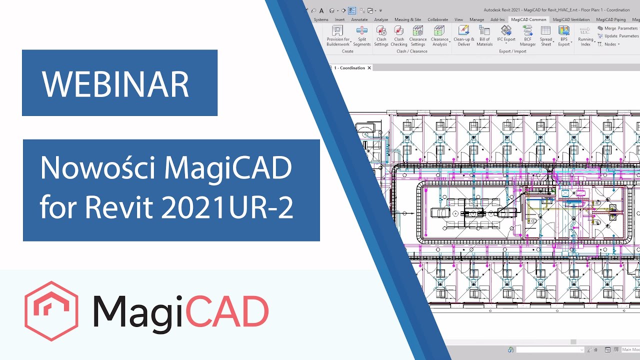 Nowości MagiCAD 2021 UR-2 for Revit | WEBINARIUM