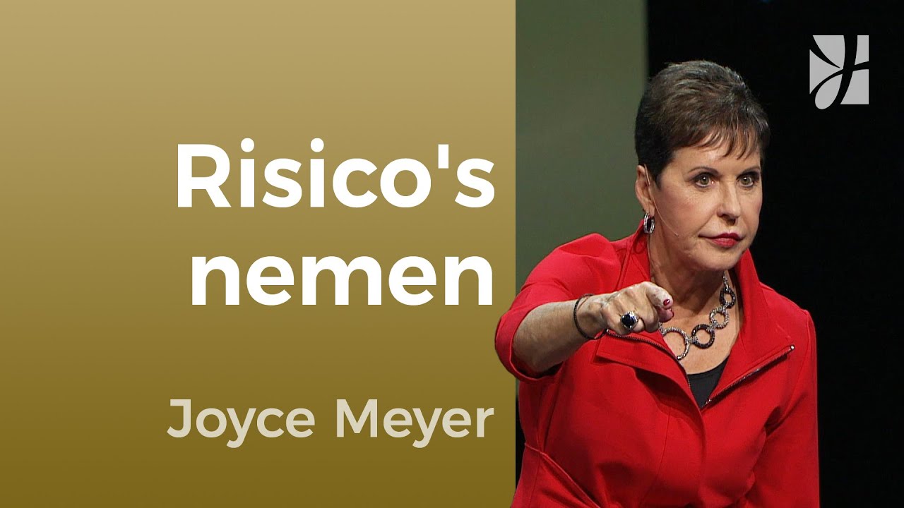 Verlangen: Start je avontuur door de risico aan te gaan – Joyce Meyer – Strijd in je denken