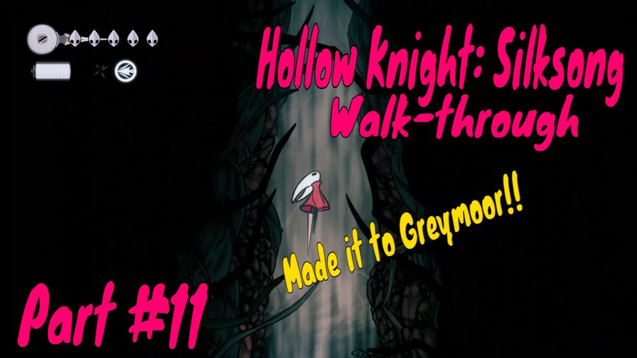 Shakra's Location in Greymoor | Best Farming | Hollow Knight: Silksong | PART 11 | NO COMMENTARY