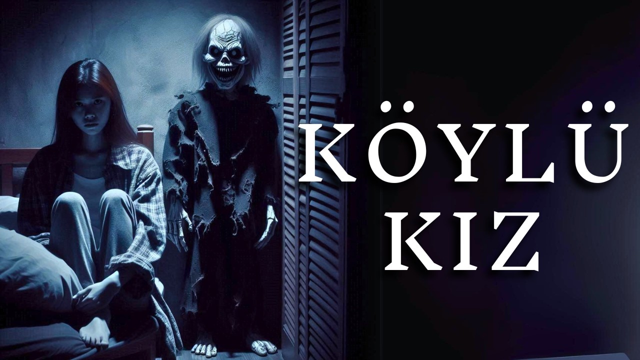 Köylü Genç Kızın Yaptıkları Yüzün Yaşadığı Korkunç Olaylar | Korku Hikayeleri | Cin Hikayeleri