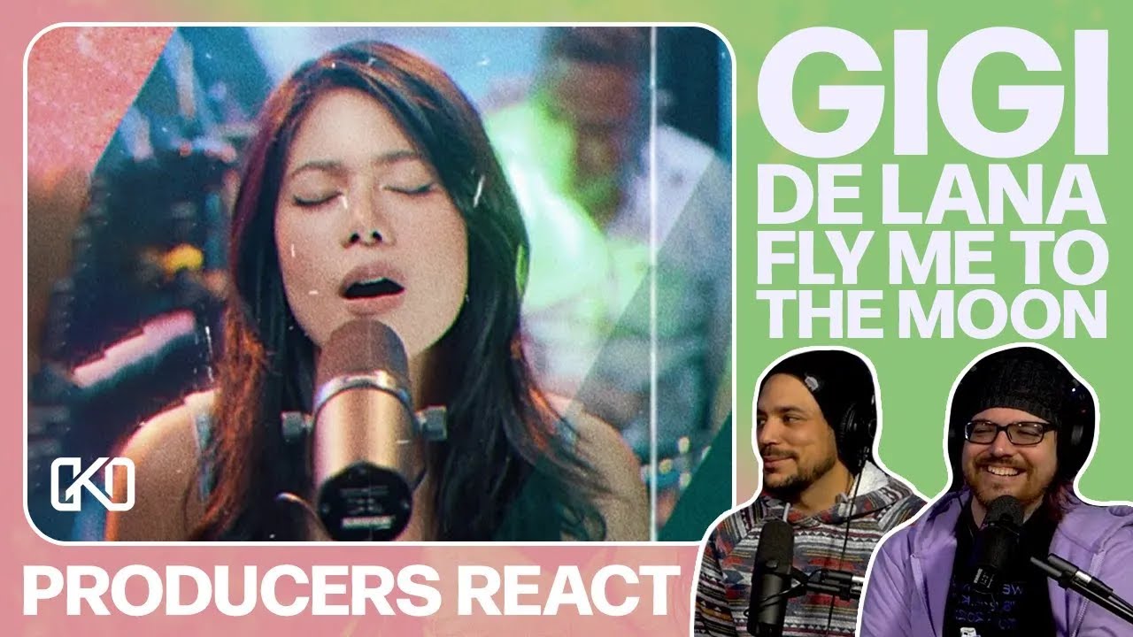 PRODUCERS REACT [ARCHIVE] - Gigi De Lana Fly Me To The Moon Gigi Vibes Reaction