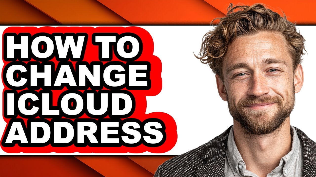 How to Change Icloud Address (updated)