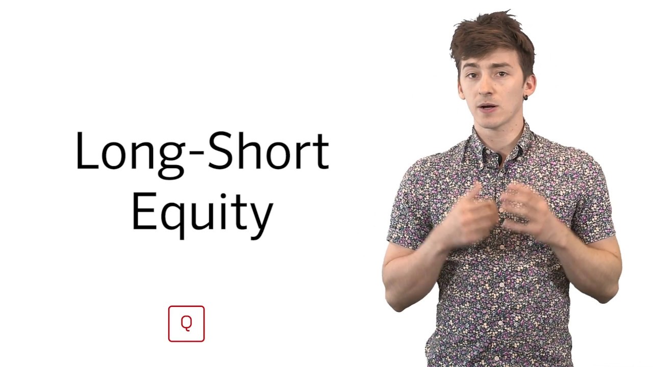 Long Short Equity