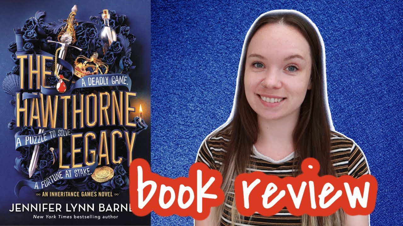 The Hawthorne Legacy by Jennifer Lynn Barnes || Book Review - YA Thriller