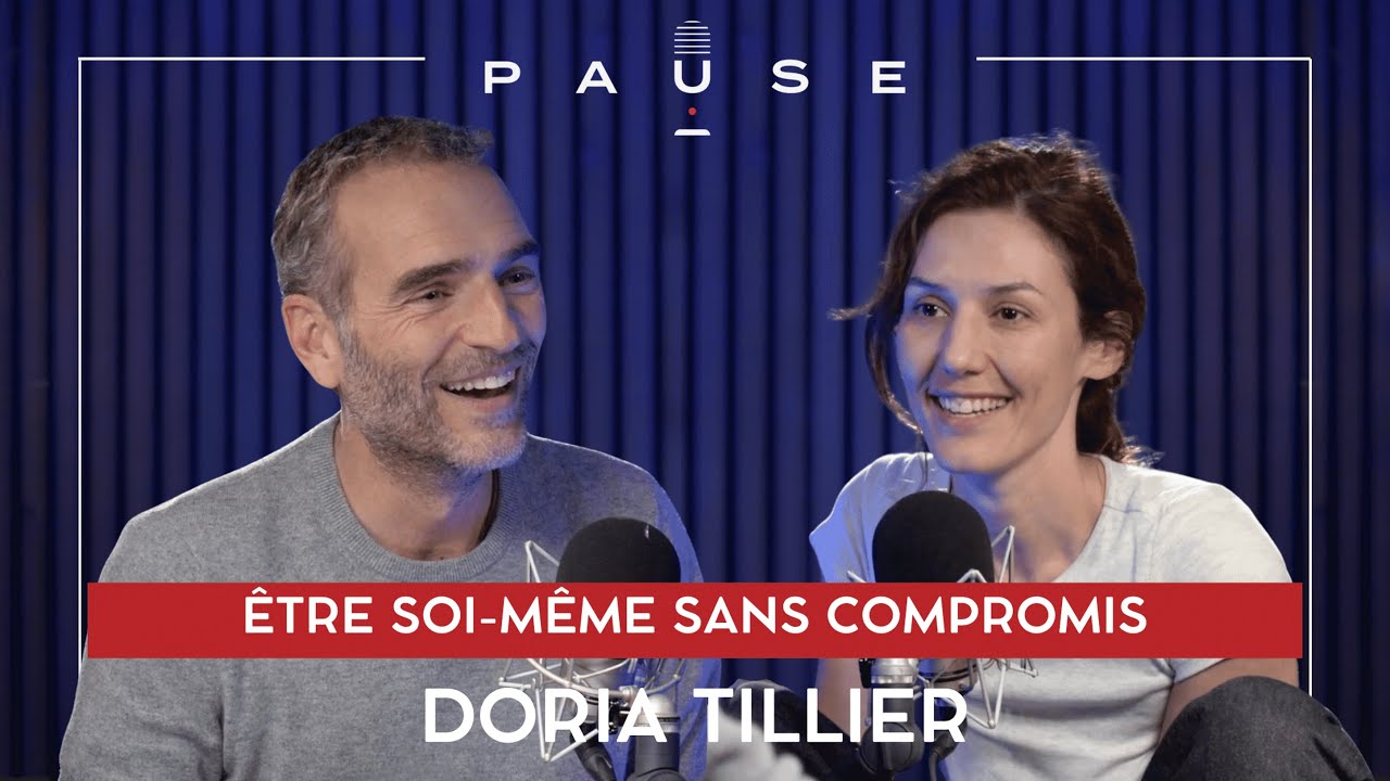 Être soi-même, sans compromis, avec Doria Tillier