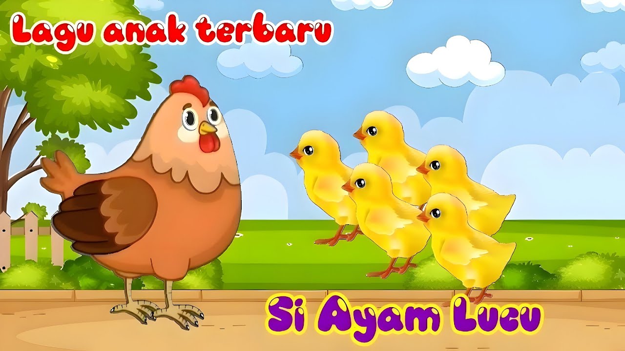 Si Ayam Lucu 🐔 | Lagu Anak Trending dan Viral | Lagu Balita & TK Ceria | Lagu Anak Populer Terbaru