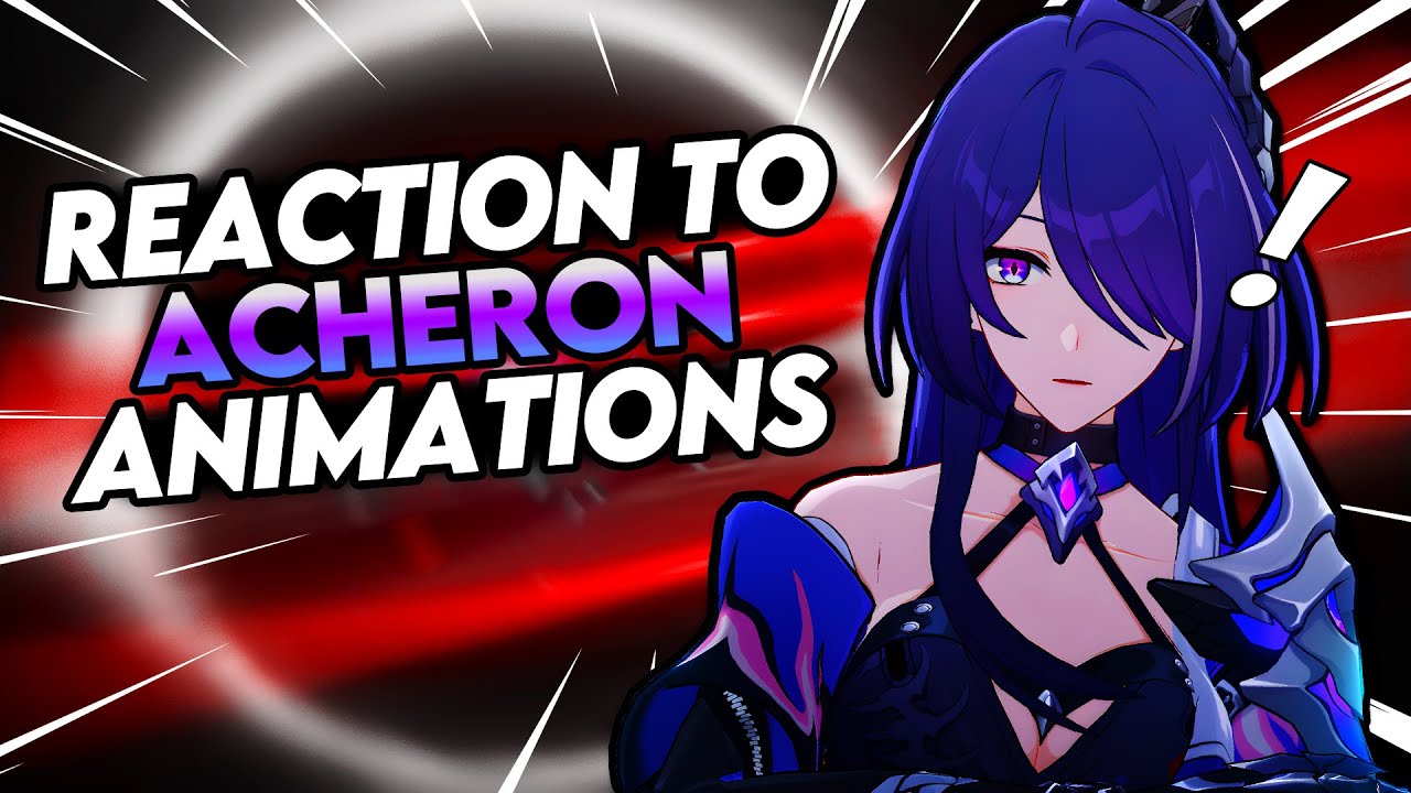 THESE ACHERON ANIMATIONS OMG!!! | Honkai: Star Rail