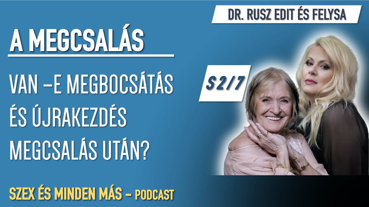SZEX ÉS MINDEN MÁS Podcast - S2/7. rész | A megcsalás