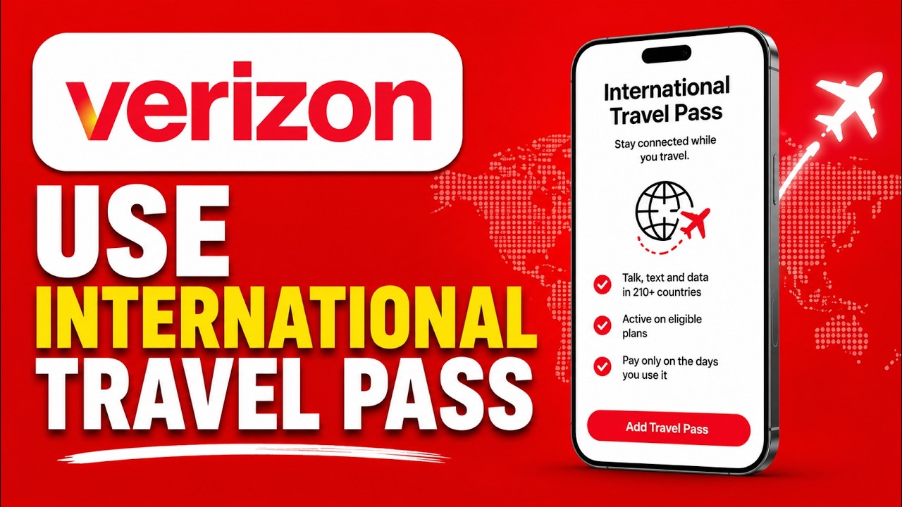 How to Use Verizon International Travel Pass - Step By Step