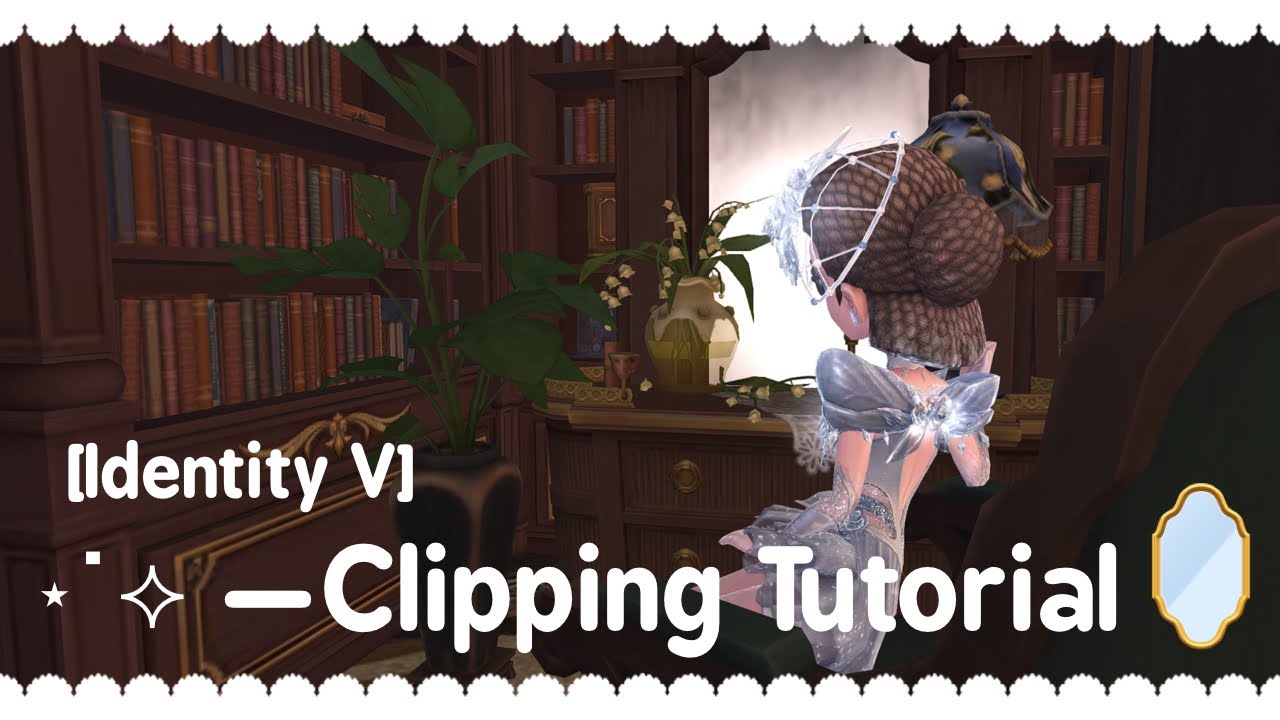 How to clip furniture [Tutorial🌿] ー 第五人格 | Identity 