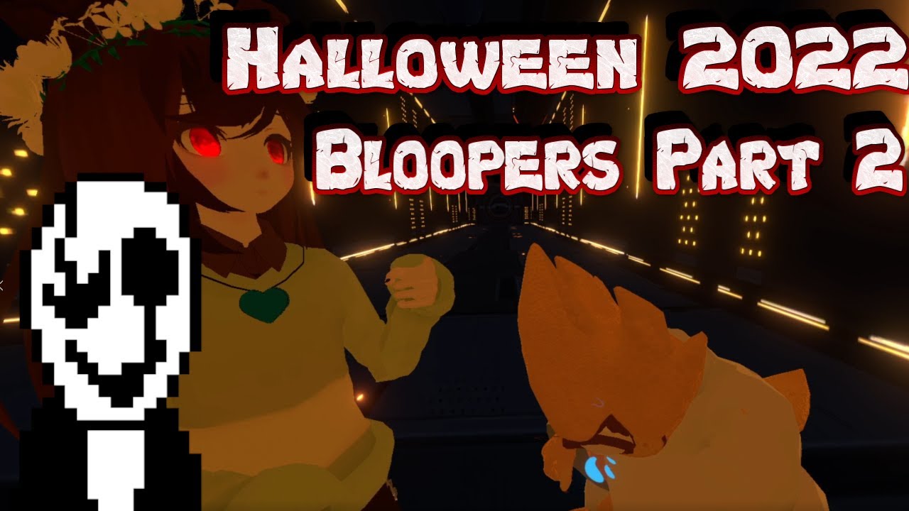 Gaster always had a plan! Bloopers Halloween 2022 VRchat funny moments!