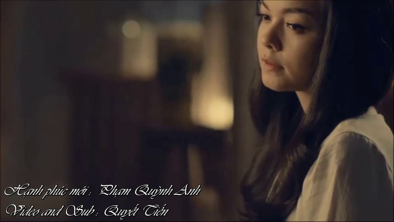Hạnh phúc mới - Phạm Quỳnh Anh