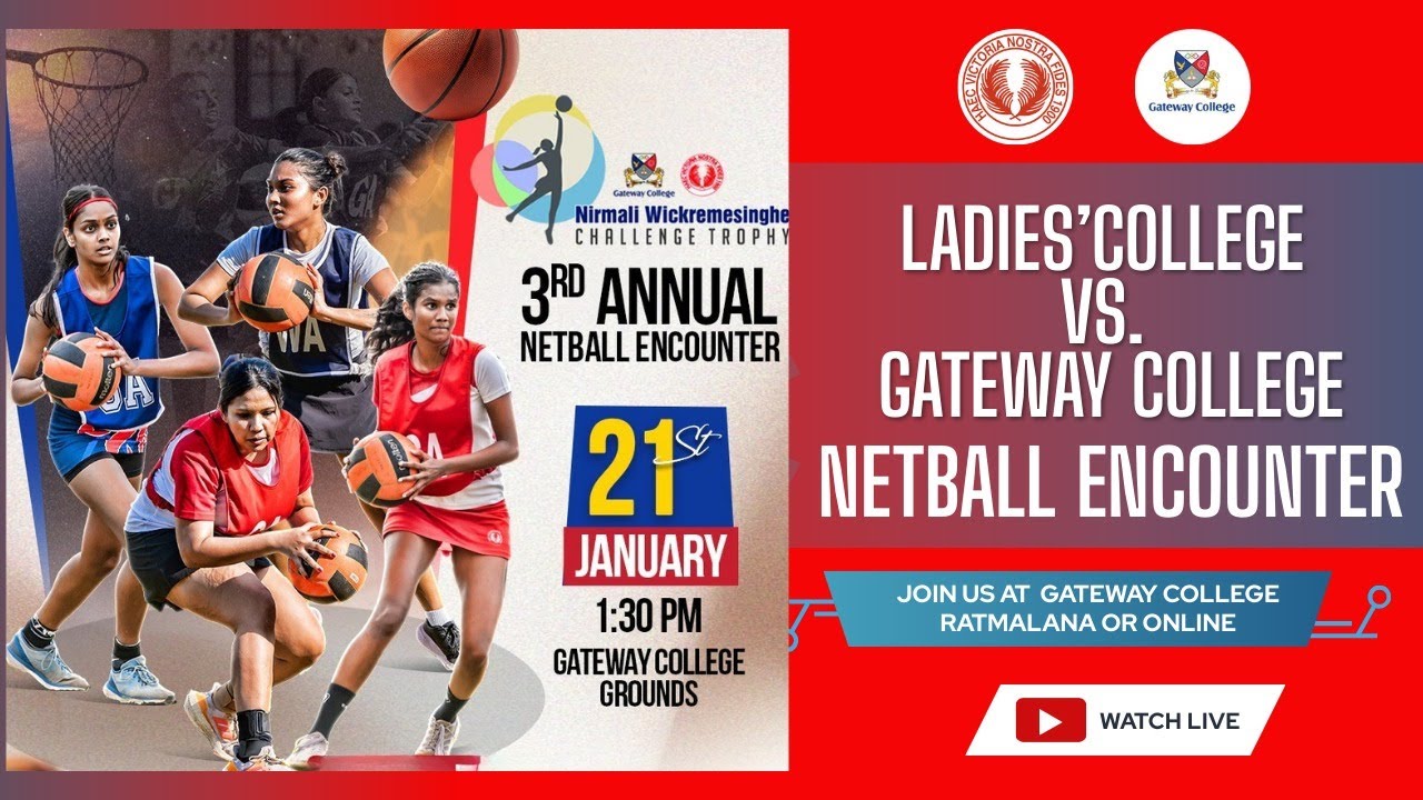 3rd Annual Netball Encounter vs Gateway College