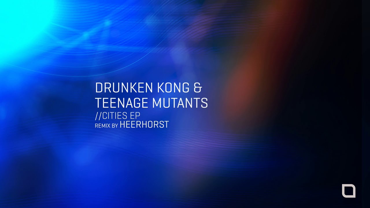 Drunken Kong & Teenage Mutants - Tokyo [Tronic]