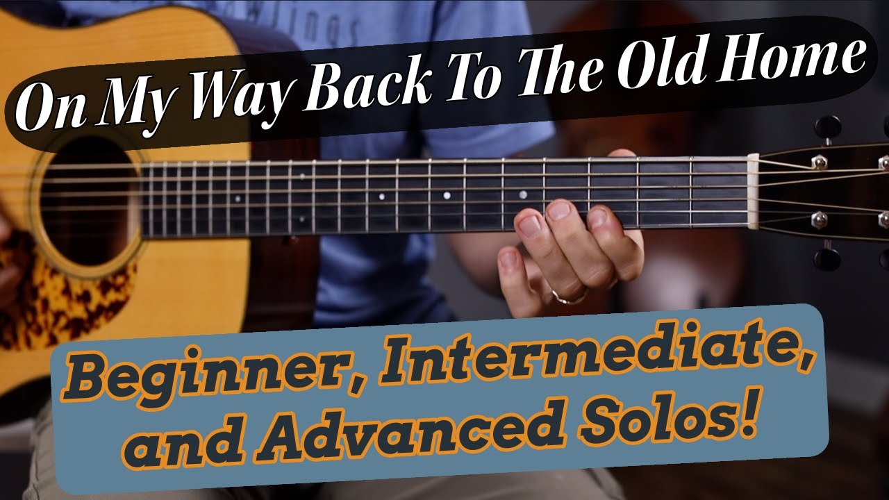 On My Way Back To The Old Home - Bluegrass Guitar Lesson