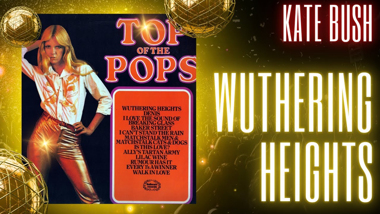 KATE BUSH - WUTHERING HEIGHTS | cover version |  TOP OF THE POPS LP series | HALLMARK RECORDS | 1978