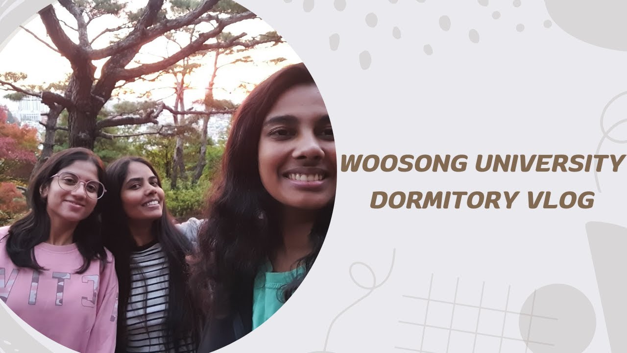 WOOSONG UNIVERSITY DORMITORY VLOG/SOLGEO