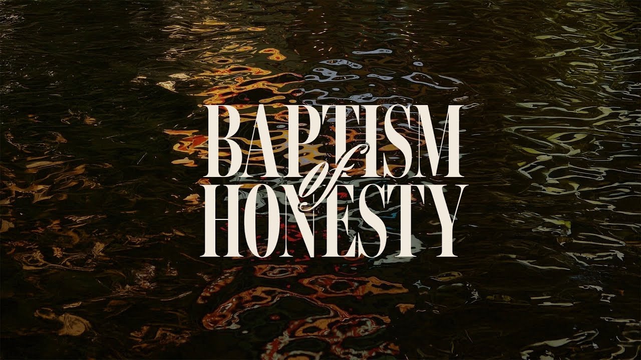 Baptism of Honesty · Pete Hughes · 29th June 2025