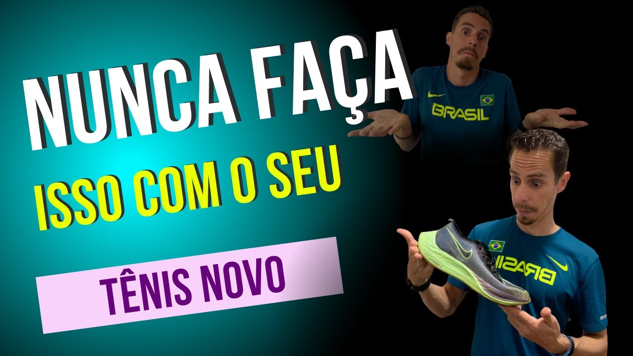 NUNCA FAÇA ISSO COM O SEU TENIS NOVO