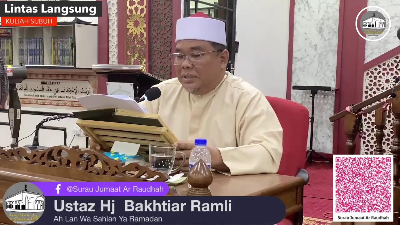 Kuliah Subuh - Ustaz Hj Bakhtiar Ramli - 15 Febuari 2026