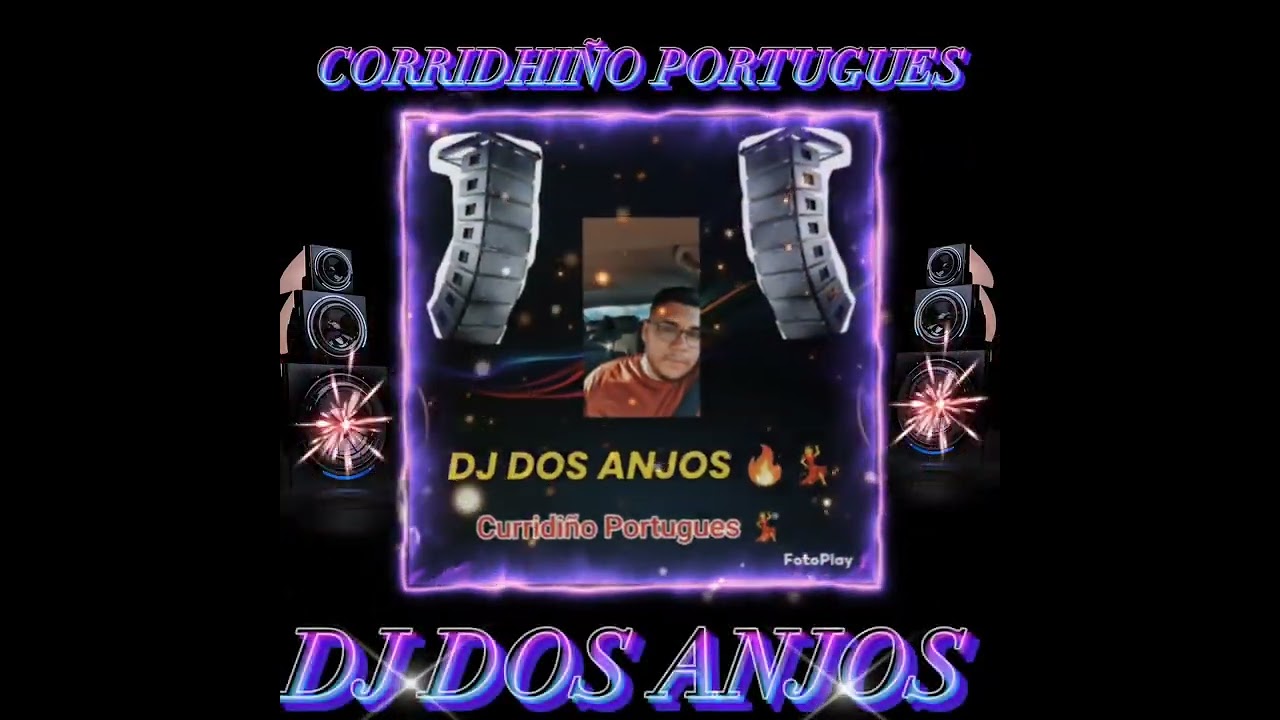 DJ DOS ANJOS CORRIDHI&Ntilde;O PORTUGUES 🇵🇹🎹😎