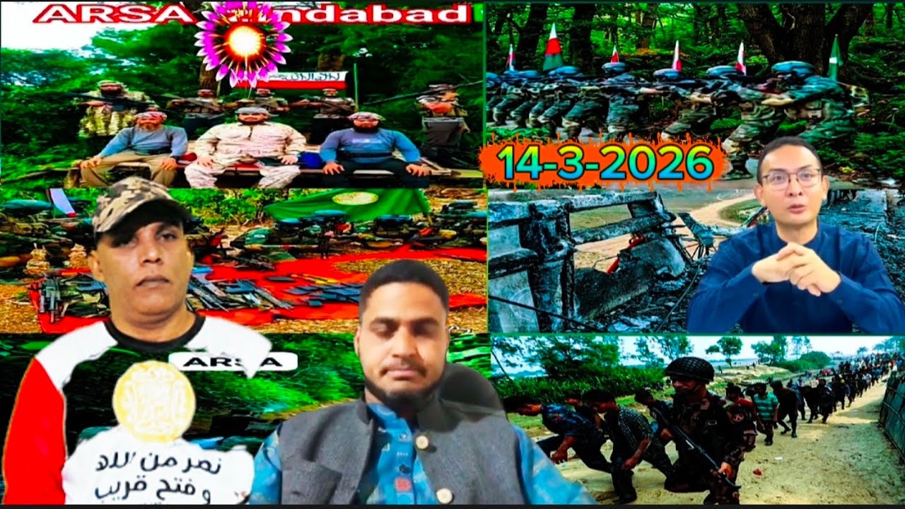14 March 2026 Rohingya Breaking News Update in Arkan Situations @KINGDOMOFARKANTV 