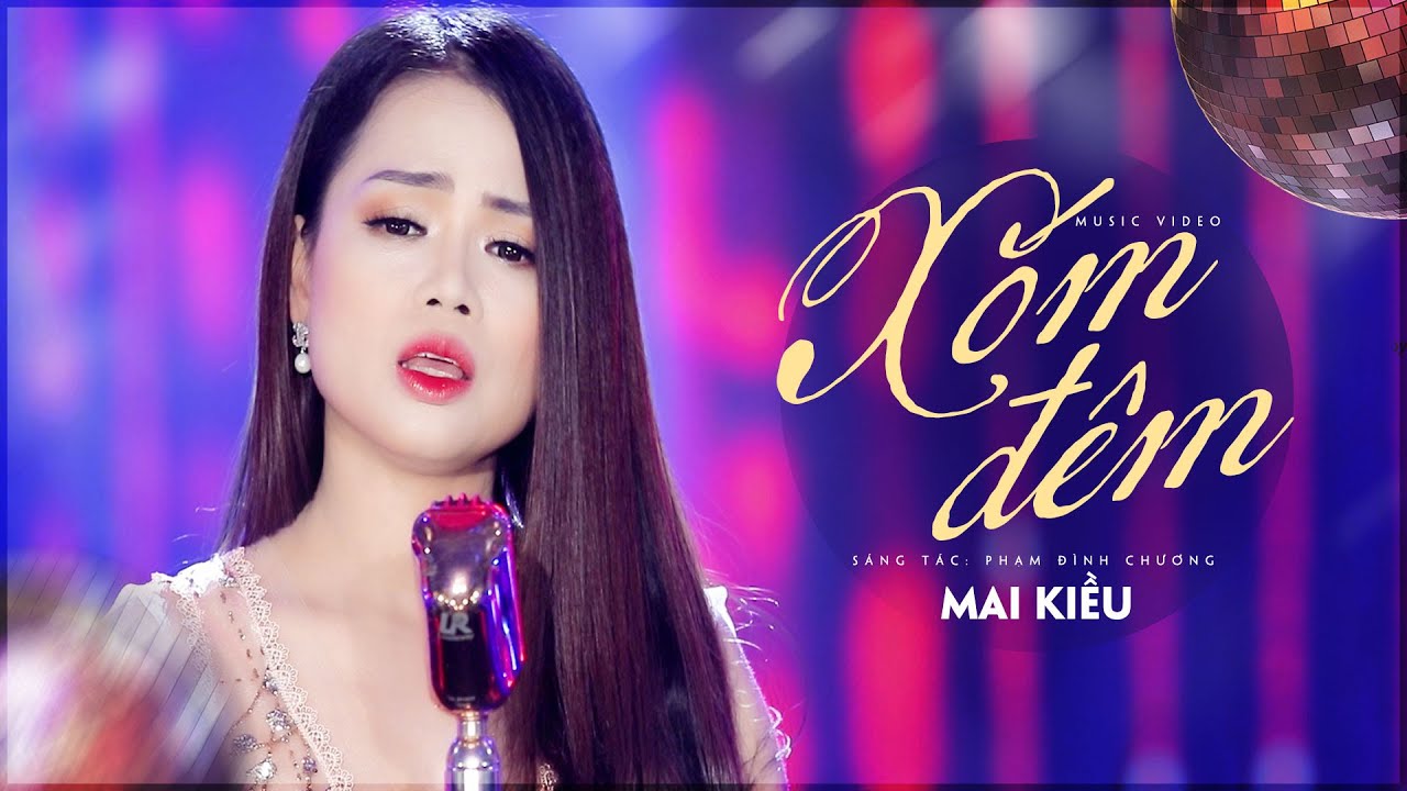 Đường về canh th&acirc;u, đ&ecirc;m khuya ng&otilde; s&acirc;u như kh&ocirc;ng mầu (C&oacute; Lời B&agrave;i H&aacute;t) - Mai Kiều - X&oacute;m Đ&ecirc;m Lyrics MV